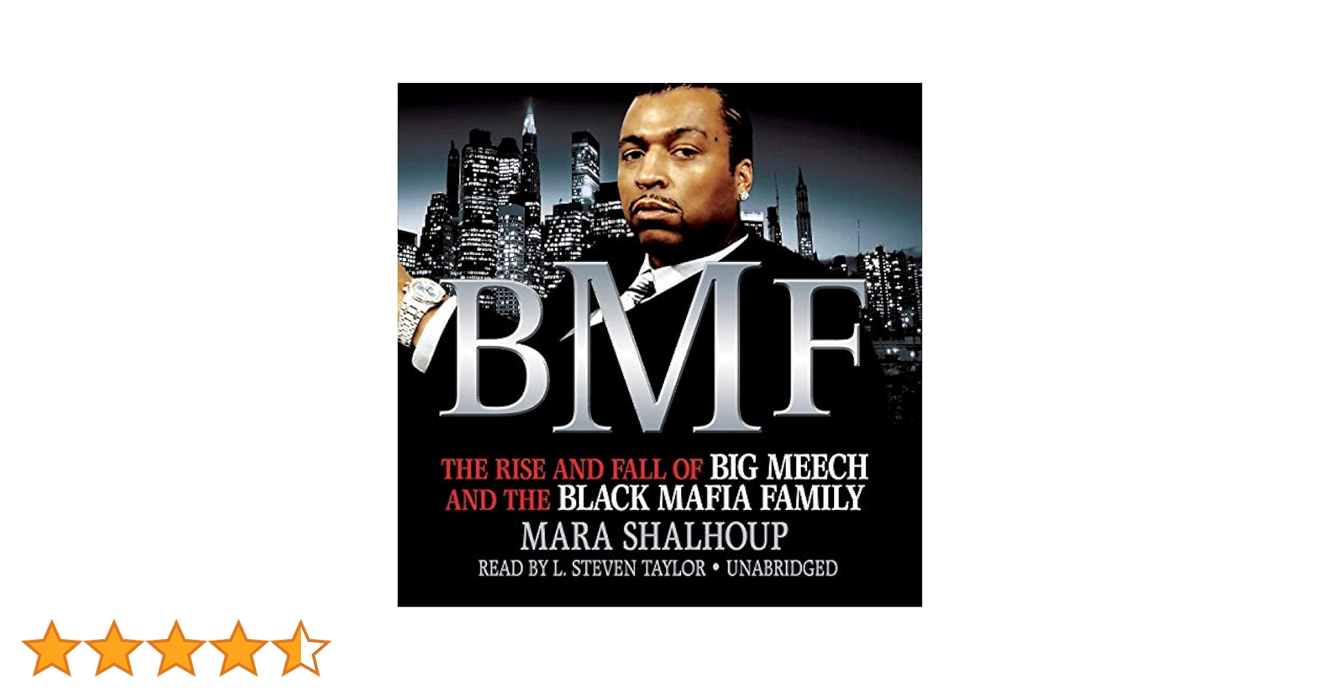 BMF: The Rise and Fall of Big Meech and the Black Mafia